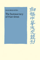 The bureaucracy of Han times /