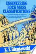 Engineering rock mass classifications : a complete manual for engineers and geologists in mining, civil, and petroleum engineering /