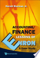 Accounting/finance lessons of Enron : a case study /