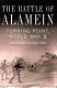 The Battle of Alamein : turning point, World War II /