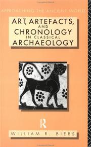 Art, artefacts, and chronology in classical archaeology /