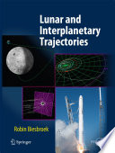 Lunar and interplanetary trajectories /