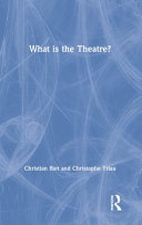 What is the theatre? /