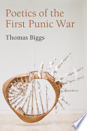 Poetics of the First Punic War /