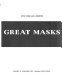 Great masks /