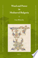 Word and power in mediaeval Bulgaria /
