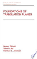 Foundations of translation planes /