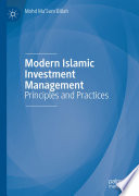 Modern Islamic Investment Management : Principles and Practices /