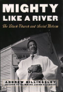 Mighty like a river : the black church and social reform /