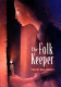 The Folk Keeper /