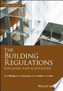 The building regulations : explained and illustrated /