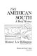 The American South : a brief history /