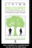 Living philosophy : an introduction to moral thought /