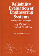 Reliability evaluation of engineering systems : concepts and techniques /