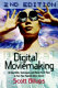 Digital moviemaking : all the skills, techniques, and moxie you'll need to turn your passion into a career /