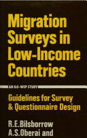 Migration surveys in low-income countries : guidelines for survey and questionnaire design /