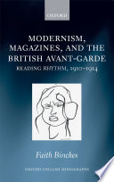 Modernism, magazines, and the British avant-garde /