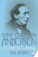 Hans Christian Andersen : European witness /