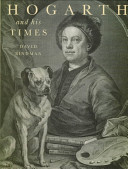 Hogarth and his times : serious comedy /