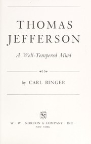 Thomas Jefferson, a well-tempered mind /