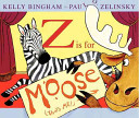 Z is for Moose /