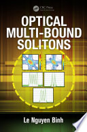 Optical multi-bound solitons /