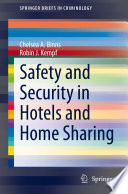 Safety and Security in Hotels and Home Sharing /