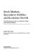 Stock markets, speculative bubbles and economic growth : new dimensions in the co-evolution of real and financial markets /