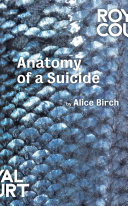 Anatomy of a suicide /