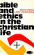 Bible and ethics in the Christian life /