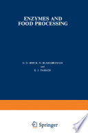 Enzymes and Food Processing /