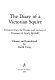The diary of a Victorian squire : extracts from the diaries and letters of Dearman & Emily Birchall /