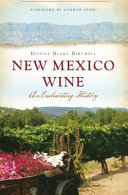 New Mexico wine : an enchanting history /