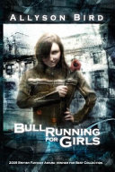 Bull running for girls /