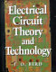 Electrical circuit theory and technology /