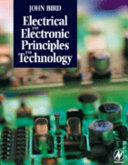 Electrical and electronic principles and technology /