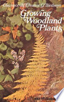 Growing woodland plants /