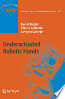 Underactuated robotic hands /