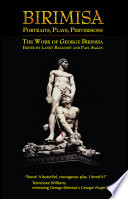 Birimisa : portraits, plays, perversions : the work of George Birimisa /