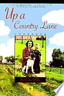 Up a country lane cookbook /