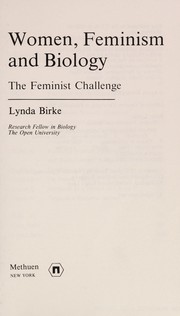 Women, feminism and biology : the feminist challenge /