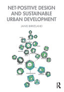 Net-positive design and sustainable urban development /