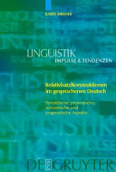 Relativ(satz)konstruktionen im gesprochenen Deutsch : syntaktische, prosodische, semantische und pragmatische Aspekte /