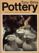 Pottery : a complete guide to pottery-making techniques /