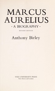 Marcus Aurelius : a biography /