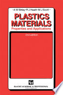 Plastics materials : properties and applications /