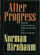 After progress : American social reform and European socialism in the twentieth century /