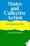 States and collective action : the European experience /