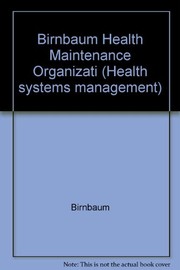 Health maintenance organizations : a guide to planning and development /
