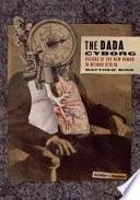 The Dada cyborg : visions of the new human in Weimar Berlin /